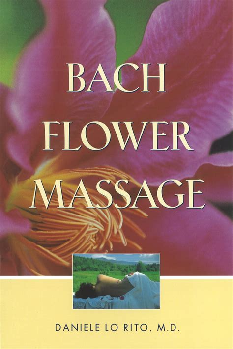Bach Flower Massage | Book by Daniele Lo Rito | Official Publisher Page ...