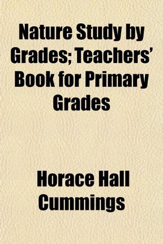 Nature Study by Grades; Teachers' Book for Primary Grades : Amazon.in ...