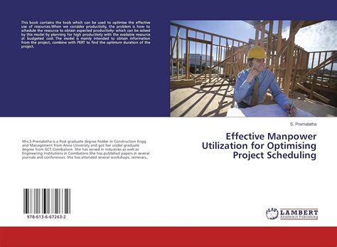 Effective Manpower Utilization for Optimising Project Scheduling ...