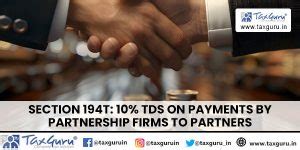 Section 194T: 10% TDS on Payments by Partnership Firms to Partners