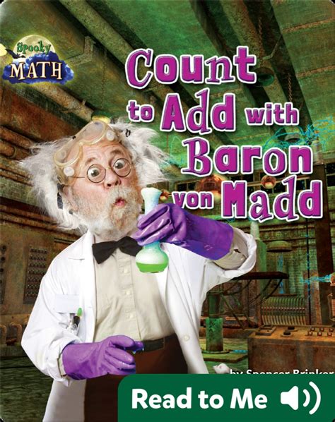 Count to Add with Baron von Madd Book by Spencer Brinker | Epic