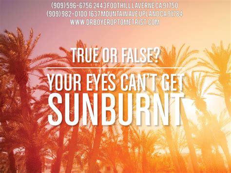 DR BOYER LaVerne/Upland Optometrist: Can Your Eyes Get Sunburned?