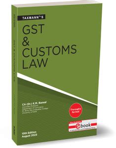 Taxmann's GST & Customs Law – Most updated, amended & comprehensive ...