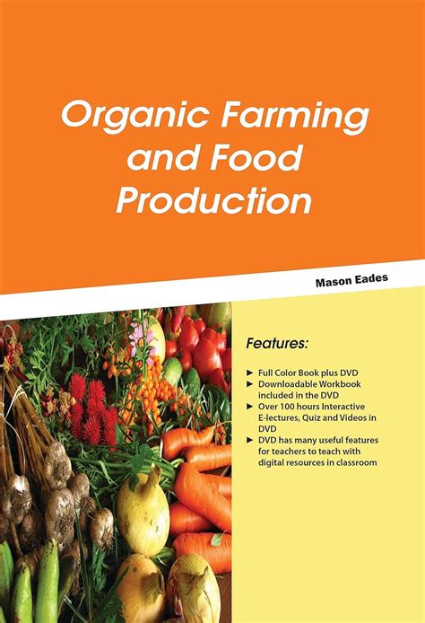 Organic Farming and Food Production (Book with DVD) : Mason Eades ...