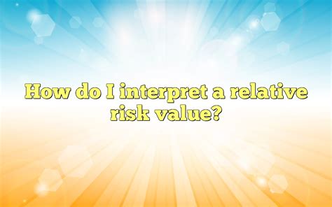 Image result for Relative risk Definition