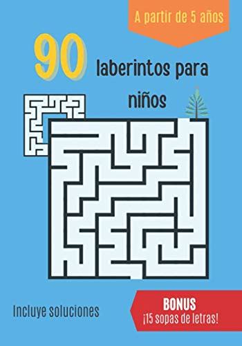 90 Laberintos Para Ninos Libro De Laberintos Para Ninos A Partir ...