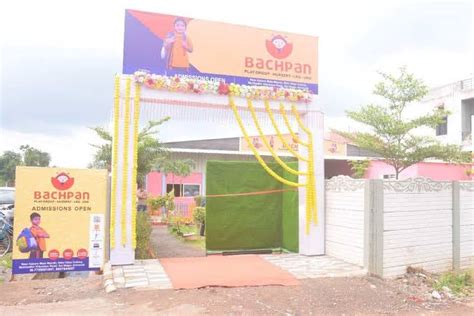 CampusPro | Bachpan A Play School - Amaravathi School Profile