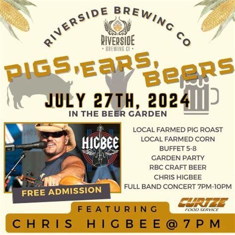 Pigs, Ears & Beers - Live Music Chris Higbee, Riverside Brewing Company ...