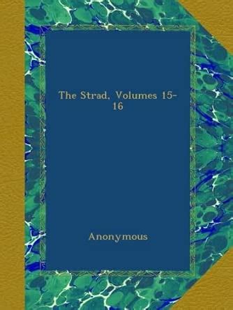 The Strad, Volumes 15-16 : Amazon.in: Books