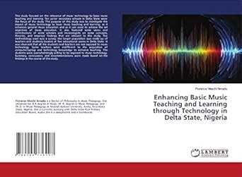 Enhancing Basic Music Teaching and Learning through Technology in Delta ...