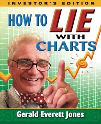 Buy How to Lie With Charts: Investor's Edition Book Online at Low ...