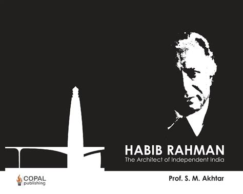 Habib Rahman: The architect of independent India - Indian books and ...