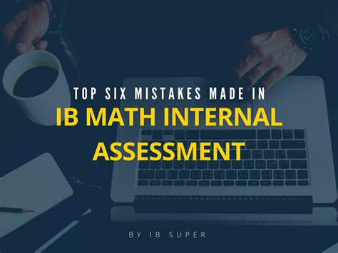 Top six mistakes made in IB Math Internal Assessment | PDF