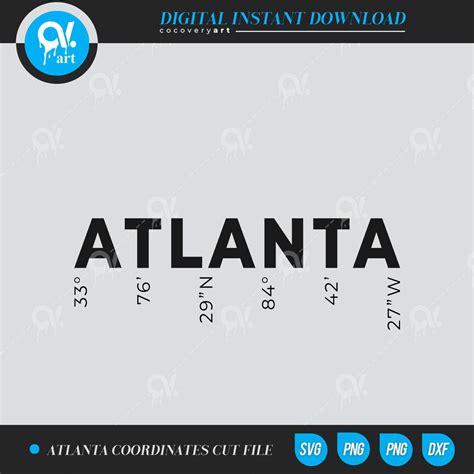 Atlanta Latitude and Longitude SVG Cut Files Vector Files Clip Art Cut Files Instant Download - Etsy