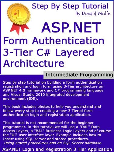 Web Form Authentication ASP.NET 3-Tier C# eBook : Wolfe, Donald: Amazon ...
