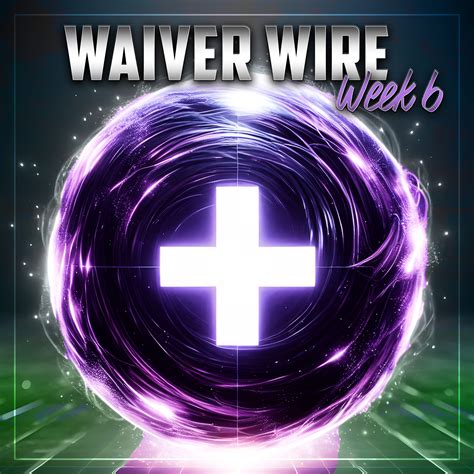 Sanaynay's Week 6 Waiver Wire - Gameflows