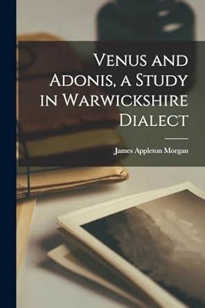 Buy Venus and Adonis, a Study in Warwickshire Dialect Book Online at ...