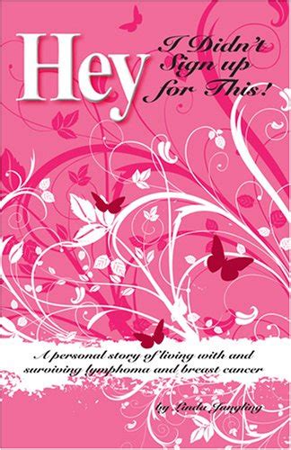 Buy Hey, I Didn't Sign Up for This!: A Personal Story of Living With ...