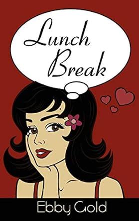 Buy Lunch Break Book Online at Low Prices in India | Lunch Break ...