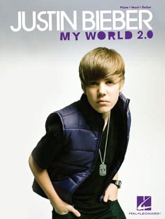 Justin Bieber - My World 2.0 Songbook eBook : Bieber, Justin: Amazon.in ...
