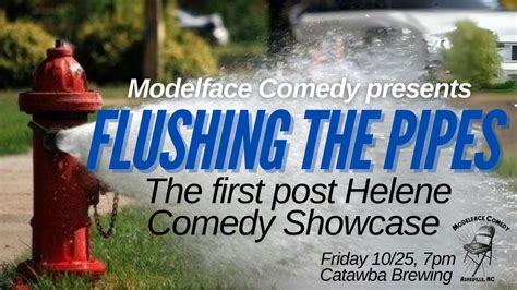Flushing the Pipes, post Helene Comedy Showcase, Catawba Brewing ...