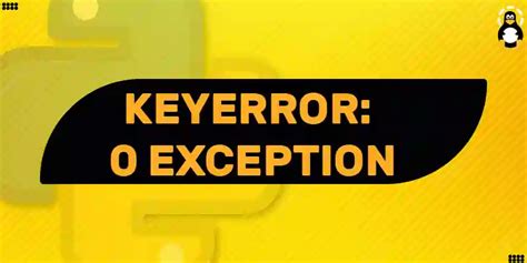 Image result for KeyError