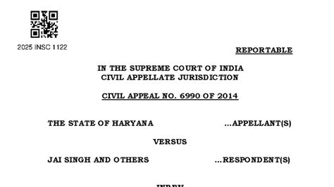 2025 INSC 1122 Civil Appeal No. 6990 of 2014: State of Haryana vs. Jai ...