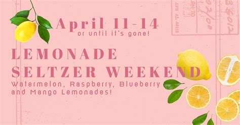 Lemonade Seltzer Weekend, 110 N. 6th Street, Quincy, IL, United States ...