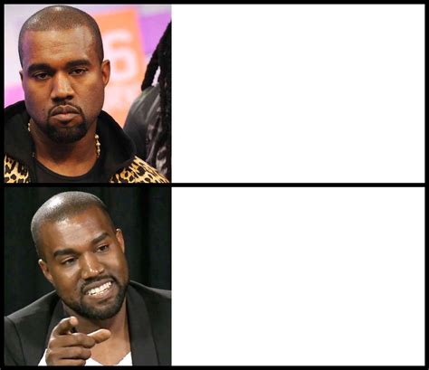 Kanye Meme Template