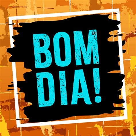 buenos días en vector portugués brasileño. totalmente editable y ...