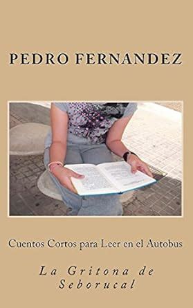 Buy Cuentos Cortos para Leer en el Autobus Book Online at Low Prices in ...
