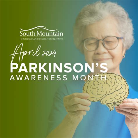 Parkinson’s Awareness Month – South Mountain Healthcare and ...