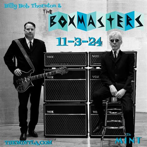 THE BOXMASTERS & BILLY BOB THORNTON WITH FRAN MORAN AND THE NERVOUS ...