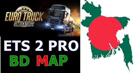 Pro Bangladeshi Map v6 for ets2 version 1.31