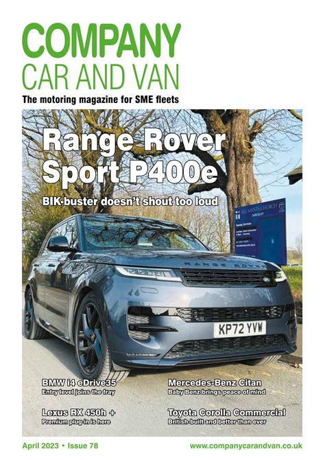Company Car & Van April 2023 by Company Car & Van - Issuu