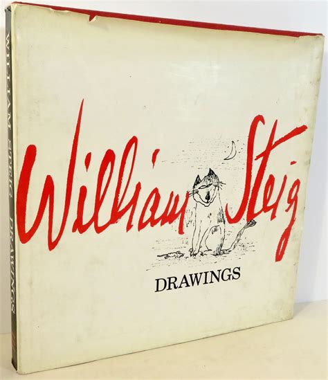 William Steig Drawings by Steig, William ; introduction by Lillian Ross ...
