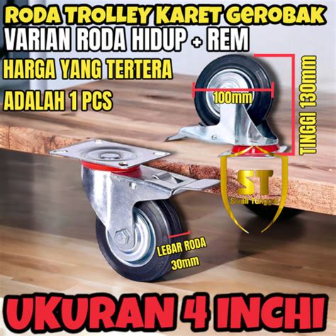 Promo RODA TROLLEY 4" INCH HIDUP+REM - RODA TROLI ETALASE KARET GEROBAK ...