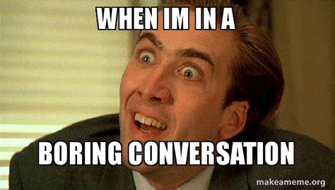 Image result for This Is a Boring Text Thread Meme