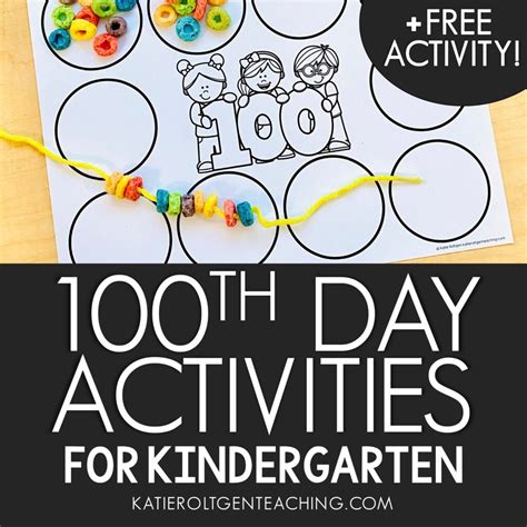 100th Day of School in Kindergarten - Katie Roltgen Teaching