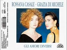 amori diversi rossana casale e grazia di michele gli amori diversi amori diversi rossana casale e grazia di michele gli amori diversi