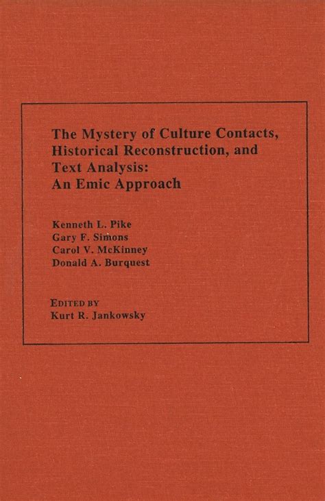 Buy The Mystery of Culture Contacts, Historical Reconstruction, and ...
