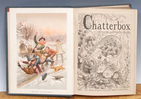 General, Periodicals – Clarke (J., Erskine, MA), Chatterbox Vols. I – L ...