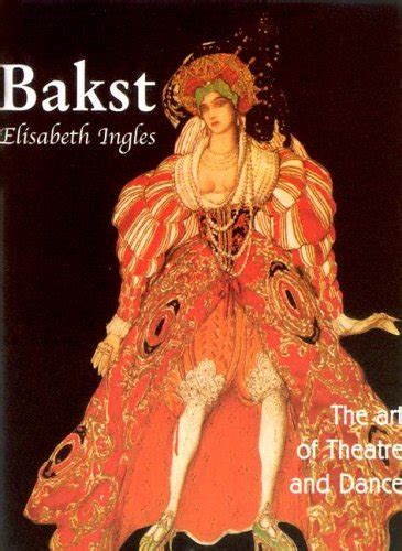 Buy Bakst: The Art of Theatre And Dance (Temporis) Book Online at Low ...