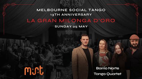25/05/2025 – La Gran Milonga D’Oro Ticket – MST Members – Melbourne ...