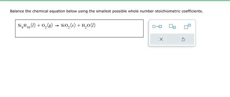How to Balance Si3h3 O2 SiO2 H2O by Algebically 的图像结果