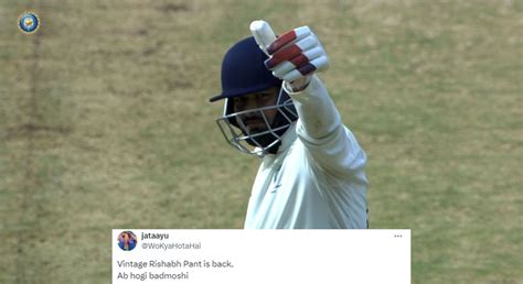 "Vintage Rishabh Pant is back, ab hogi badmoshi" - Fans react as Pant ...