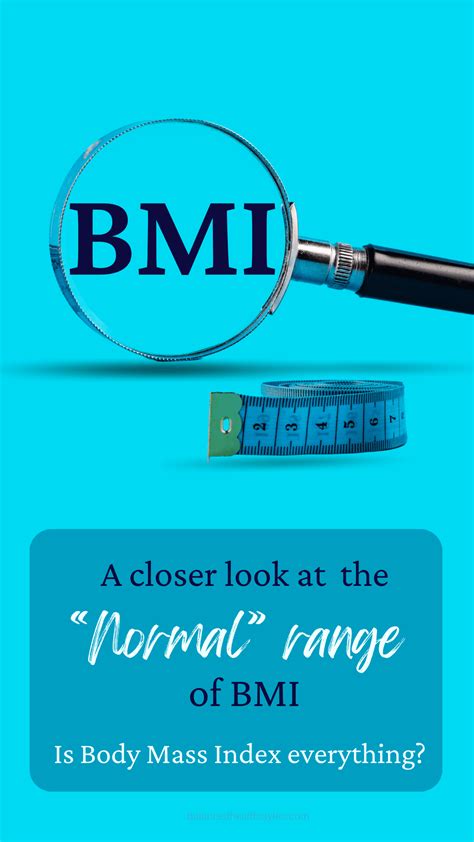 “Normal” range of BMI - Is Body Mass Index everything?