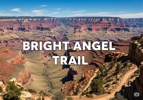 Bright Angel Trail: The Ultimate Guide to Hiking the Grand Canyon’s ...