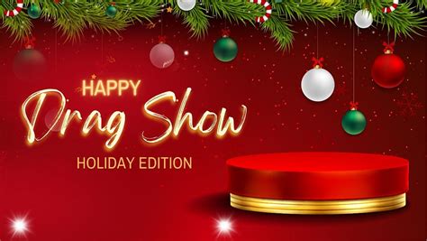 Welcome to the Other Side Holiday Drag Spectacular! - FREE EVENT ...