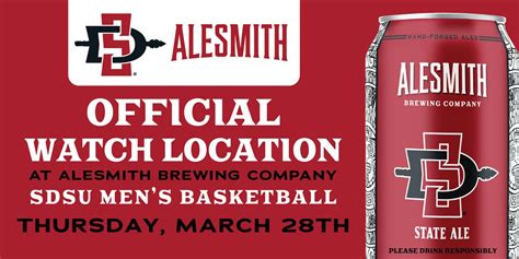 SDSU AZTEC MENS BASKETBALL WATCH LOCATION AT ALESMITH, AleSmith Brewing ...